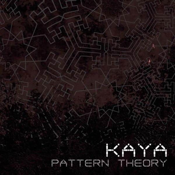 Kaya - Pattern Theory