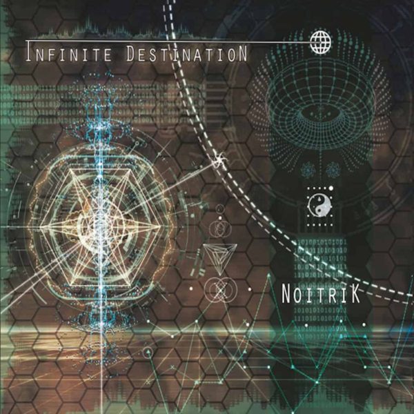 Noitrik - Infinite Destination