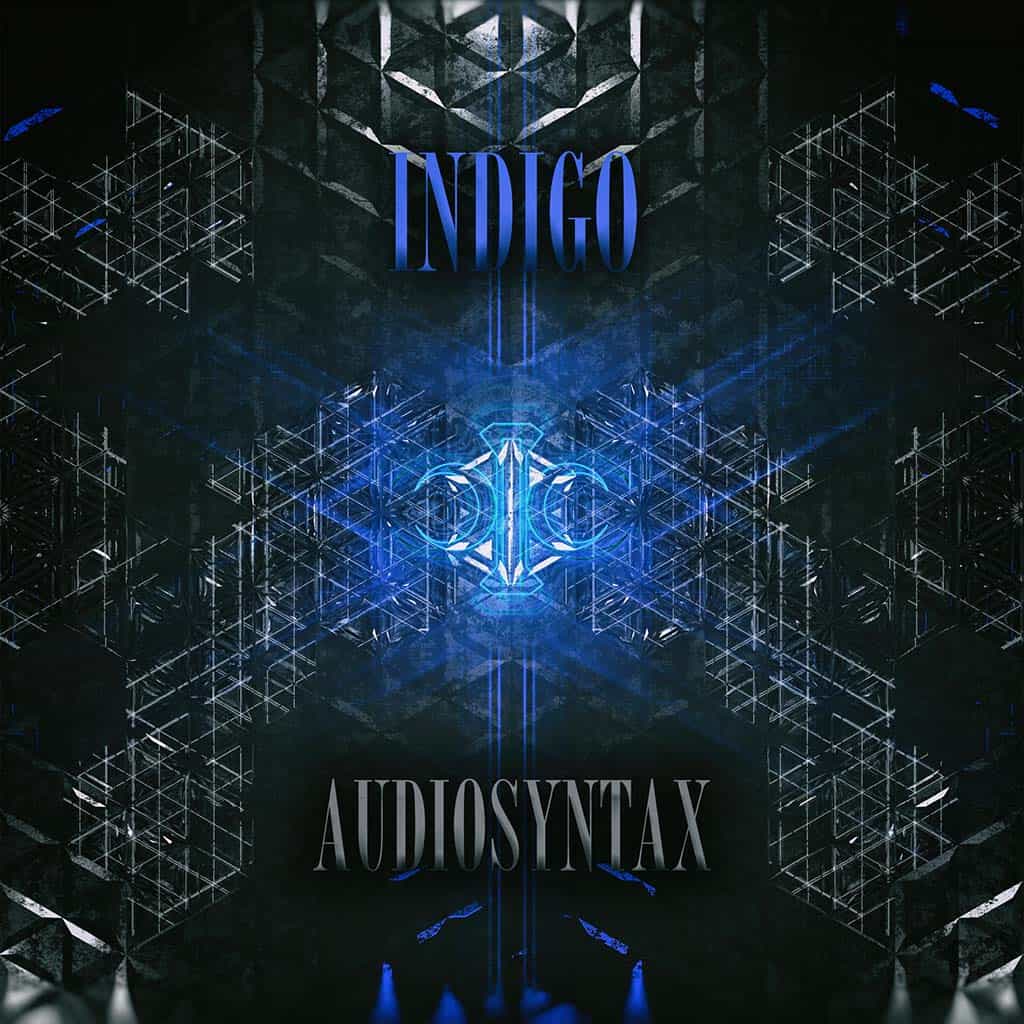 Audiosyntax - Xhakrik Rhozoma Part 5 - Indigo