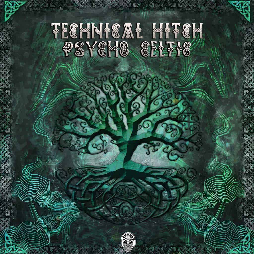 Technical Hitch - Psycho Celtic