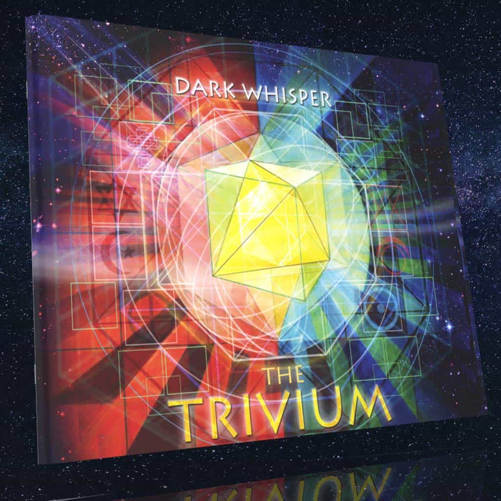 Dark Whisper - The Trivium