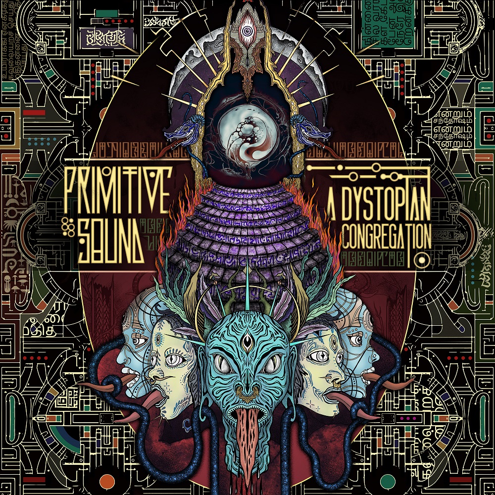 Primitive Sound - A Dystopian Congregation - EP